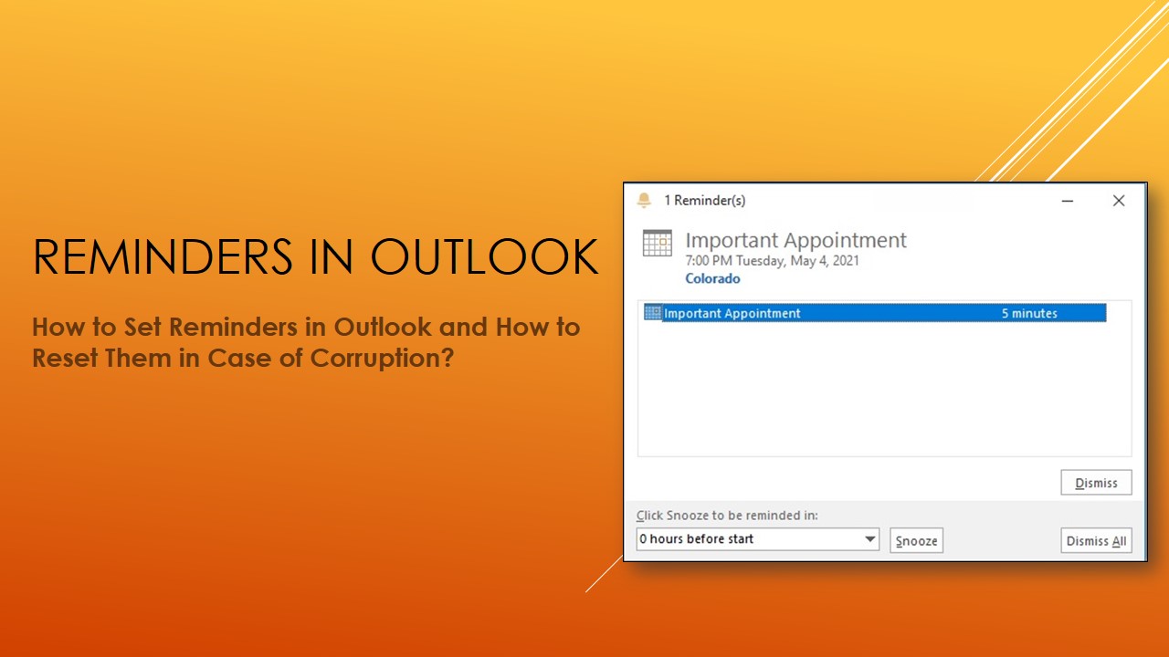 outlook 2016 reminders keep popping up after dismissing